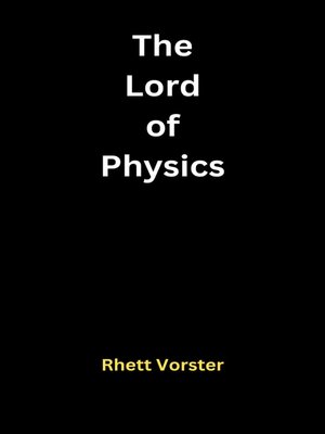 cover image of The Lord of Physics